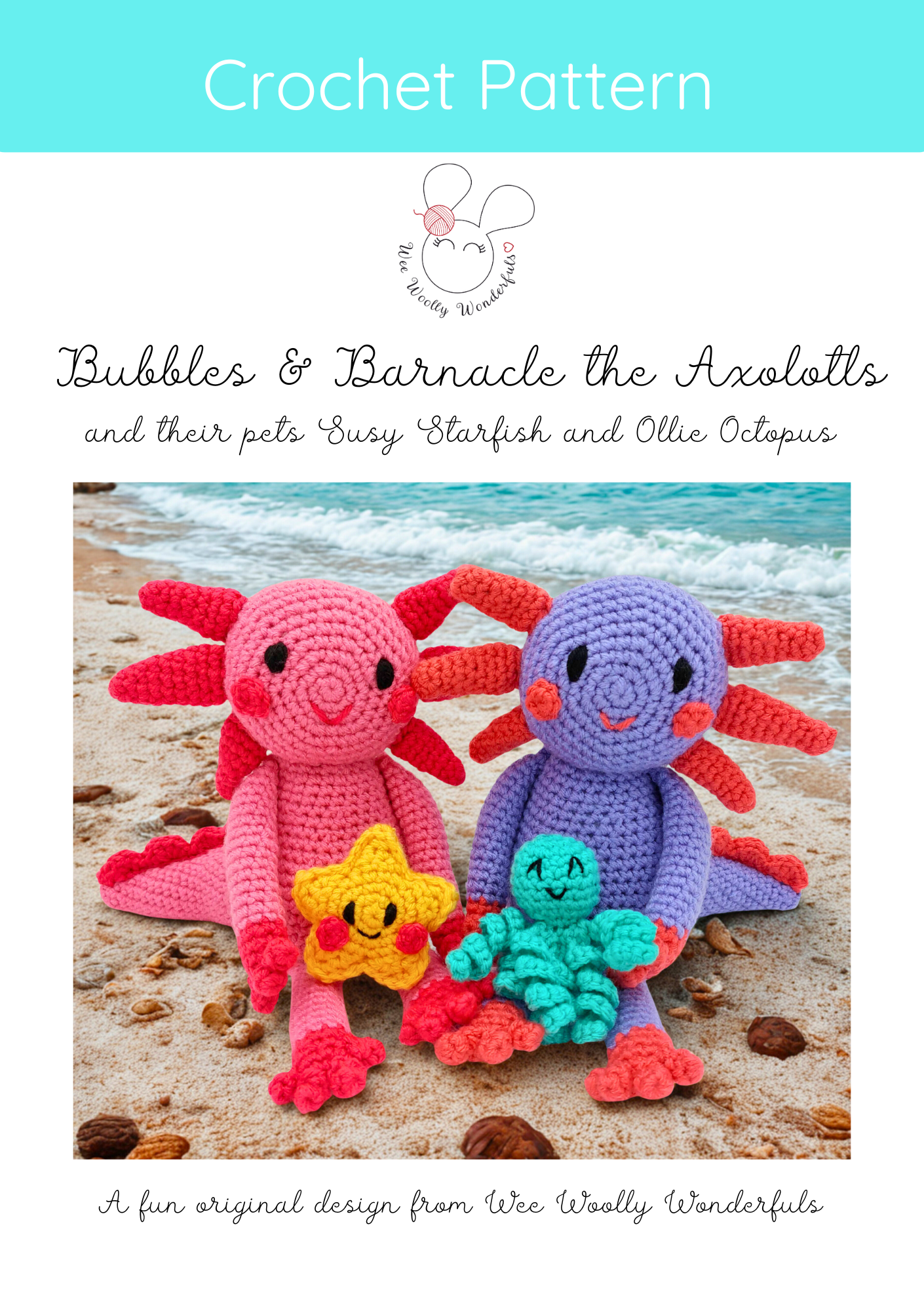 Bubbles and Barnacle the Axolotls - PDF Pattern
