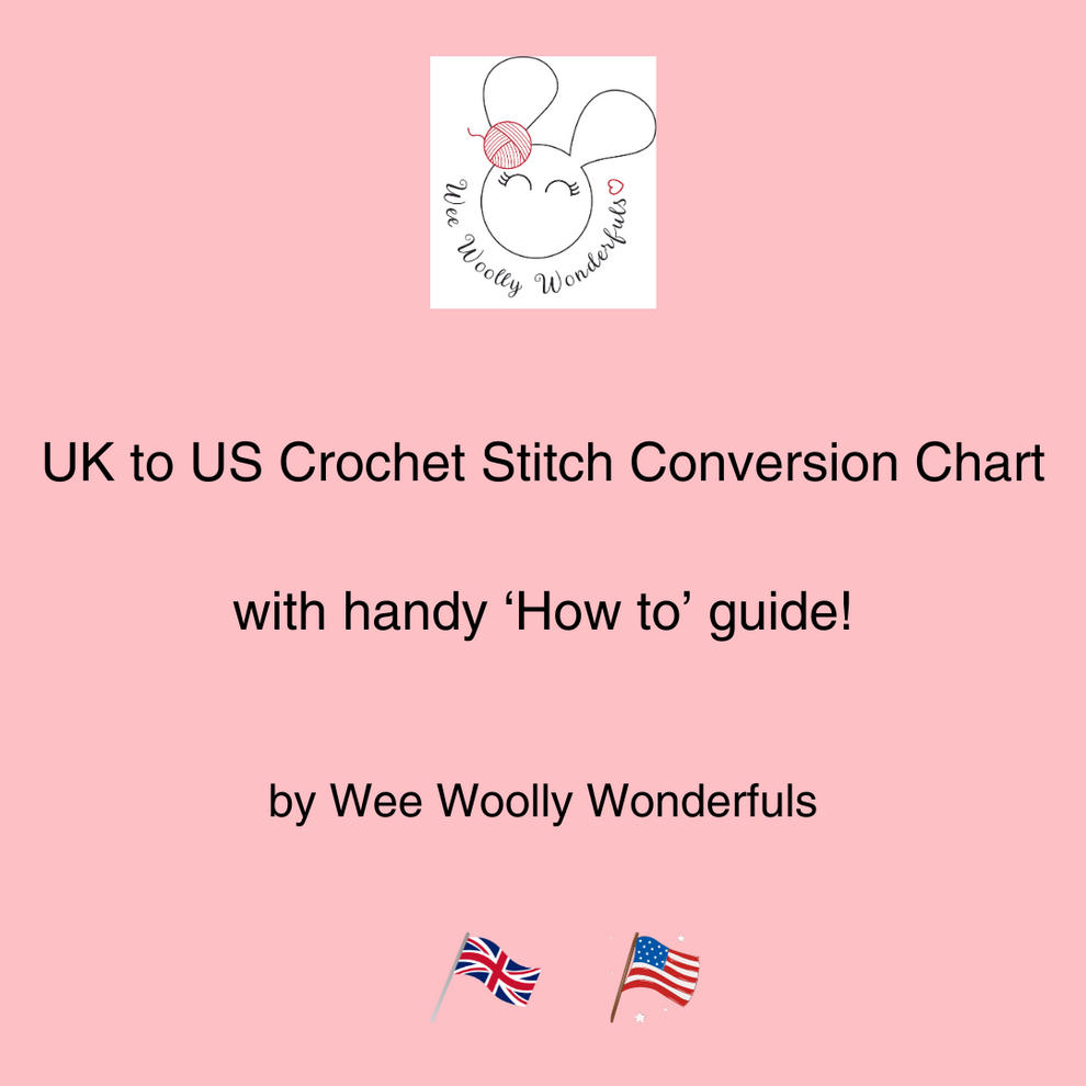 UK to US Crochet Stitch conversion chart with handy 'How to' Guide ...